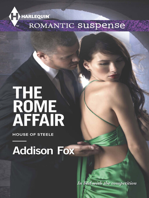 Title details for The Rome Affair by Addison Fox - Available